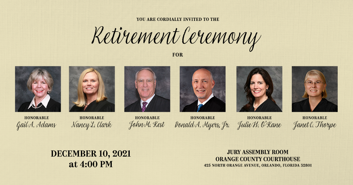 Retirement Celebration  Ninth Judicial Circuit Court of Florida