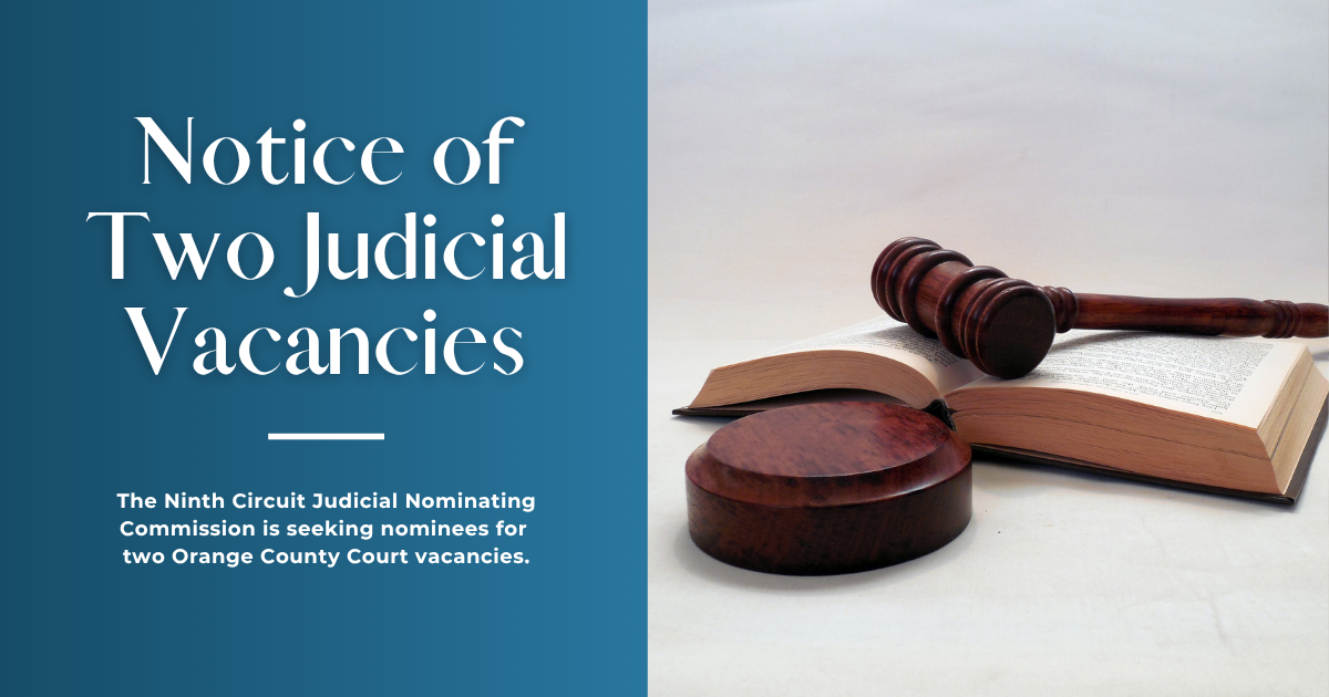 Image of a gavel and open law book with a notice stating the Judicial Nominating Committee is accepting application for two Orange County Court vacancies.
