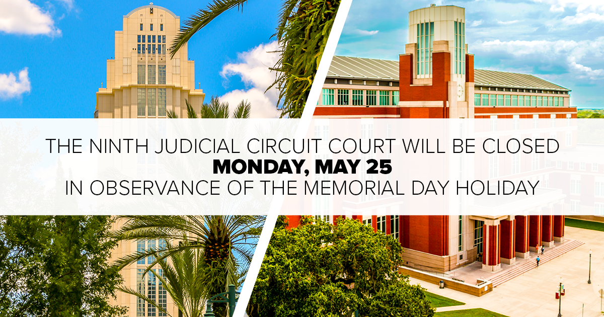 The Ninth will be closed on Monday, May 25 in observance of Memorial Day.