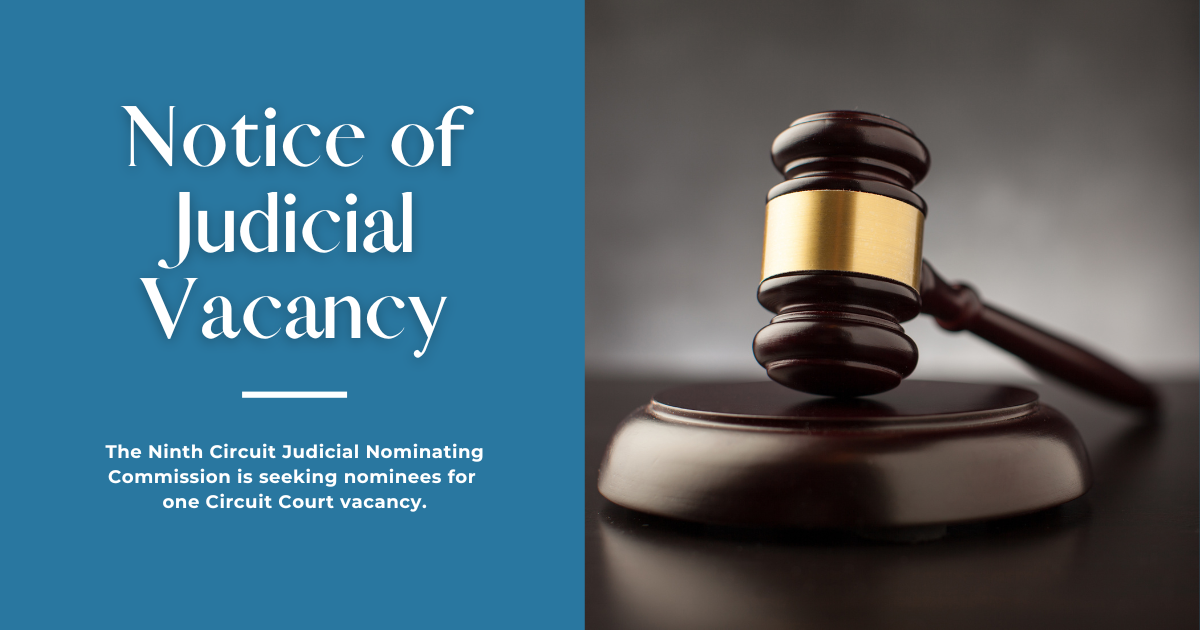 Vacancy in the Ninth Judicial Circuit