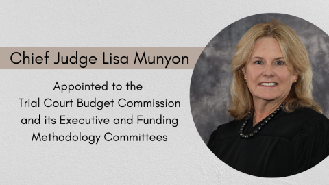Chief Judge Lisa Munyon Appointed to the Trial Court Budget Commission