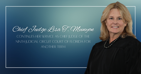 A picture of Chief Judge Lisa Munyon with text announcing that she will continue to serve as Chief Judge for another term