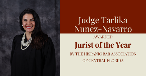 A photo of Judge Nunez-Navarro accompanied by text announcing she has been named Jurist of the Year by the Hispanic Bar Association of Central Florida