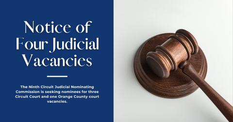 An image of a gavel with text announcing the notice of four judicial vacancies and a call for applications.