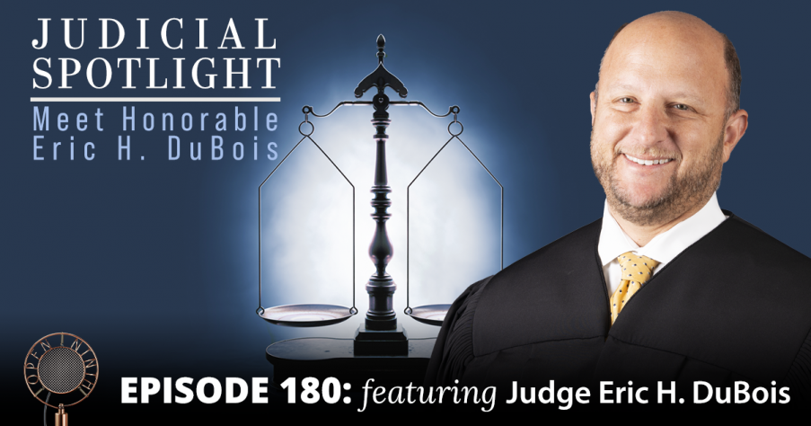 Judicial Spotlight podcast promo with an image of Judge DuBois